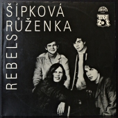 Rebels - Šípková Růženka  10 0540-1 311