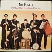 The Pogues - If I Should Fall From Grace With God  6.26770