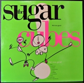 The Sugarcubes - Life's Too Good  RTD 80