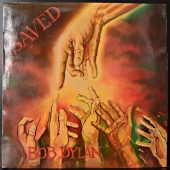 Bob Dylan ‎- Saved  S 86113 