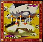 Eno / Cale ‎- Wrong Way Up  7599-26421-1