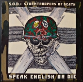 S.O.D. Stormtroopers Of Death ‎- Speak English Or Die  RR 9725