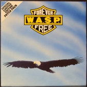W.A.S.P. ‎- Forever Free  CLS 546