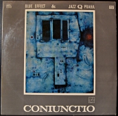 Blue Effect & Jazz Q Praha ‎- Coniunctio  1 13 0845