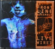 Front Line Assembly - Live Wired  O-63, DCD 088-43262