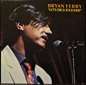 Bryan Ferry - Let's Stick Together  207 958