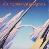 Yes - Yes, Friends And Relatives  EDGCD034