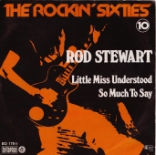 Rod Stewart ‎- Little Miss Understood / So Much To Say BO 179