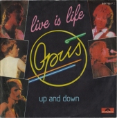 Opus ‎- Live Is Life  881 792-7