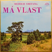 Bedřich Smetana ‎- Má Vlast SV 8100/01