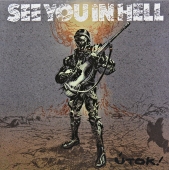 See You In Hell - Útok! 
Phobia 038, Insane Society 079