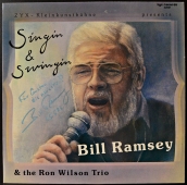 Bill Ramsey & The Ron Wilson Trio - Singin & Swingin 22001 