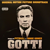 Jorge Gomez & Pitbull ‎- Gotti 
(Original Motion Picture Soundtrack) 
MOVATM217