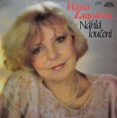 Hana Zagorová ‎- Náhlá Loučení 
1113 3949
www.blackvinylbazar.cz