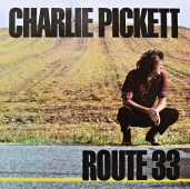 Charlie Pickett - Route 33 
SPIN 121
www.blackvinylbazar.cz