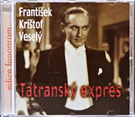 František Krištof Veselý ‎– Tatranský Expres www.blackvinylbazar.cz