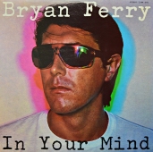 Bryan Ferry ‎- In Your Mind 2344 060 