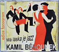 Kamil Běhounek ‎- Má Láska Je Jazz-FR 0054-2-www.blackvinylbazar.cz-vinyl-LP-CD-gramofon