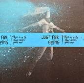 Just For Being ‎– There Is A Lie That Never Goes Out 