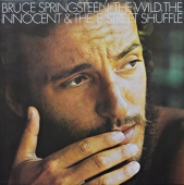 Bruce Springsteen - The Wild, The Innocent & The E Street Shuffle CBS 32363 Bruce Springsteen - The Wild, The Innocent & The E Street Shuffle CBS 32363