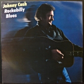 Johnny Cash ‎- Rockabilly Blues  CBS 84607