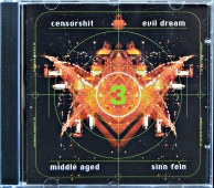  Censorshit / Evil Dream / Middle Aged / Sinn Fein ‎– Uroboros Quartet III. 