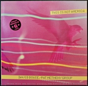 David Bowie / Pat Metheny Group - This Is Not America 1C K 052-20 0482 6 David Bowie / Pat Metheny Group - This Is Not America 1C K 052-20 0482 6
