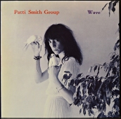 Patti Smith Group ‎- Wave 1C 064-62 516
