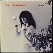 Patti Smith Group - Wave 1C 064-62 516 Patti Smith Group - Wave 1C 064-62 516