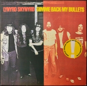 Lynyrd Skynyrd - Gimme Back My Bullets  250 528-1 