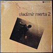 Vladimír Merta - Vladimír Merta 1 81 0887-1311 Vladimír Merta - Vladimír Merta 1 81 0887-1311