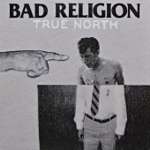 Bad Religion - True North 7228-1 Bad Religion - True North 7228-1