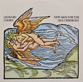Leonard Cohen ‎- New Skin For The Old Ceremony 
CBS 32660