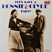 The Lipsticks ‎- Let's Have A Bonnie & Clyde Party E 311