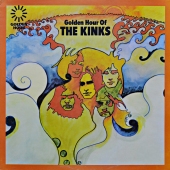 The Kinks - Golden Hour Of The Kinks
86 288 XAT, GH 501 The Kinks - Golden Hour Of The Kinks
86 288 XAT, GH 501