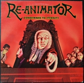 Re-Animator - Condemned To Eternity LP FLAG 37 