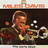 Miles Davis - The Early Days - Vol. 1 www.blackvinylbazar.cz