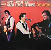 Johnny Cash, Jerry Lee Lewis, Carl Perkins ‎- The Survivors CBS 85609