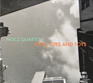 Nocz Quartet ‎- Toys, Toys And Toys HV 0071-2-331 