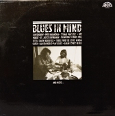 Jan Spálený • Petr Kalandra • Michal Pavlíček • Jiří Veselý - Blues In Mind 1113 3704 www.blackvinylbazar.cz Jan Spálený • Petr Kalandra • Michal Pavlíček • Jiří Veselý - Blues In Mind 1113 3704 www.blackvinylbazar.cz