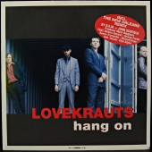 Lovekrauts - Hang On  ME 00501