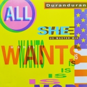 Duranduran - Duran Duran - All She Wants Is (US Master Mix) www.blackvinylbazar.cz