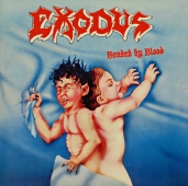 Exodus - Bonded By Blood 