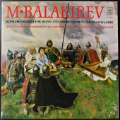 Mily Balakirev, Alexander Gauk - Russia • Concerto For Piano And Orchestra • In Czechia • Islamei CM 03557-8