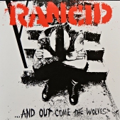 Rancid ‎- ...And Out Come The Wolves 7441-1 