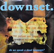 downset. ‎– Do We Speak A Dead Language? 