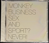 Monkey Business - Sex And Sport? Never! 0825646103782 Monkey Business - Sex And Sport? Never! 0825646103782