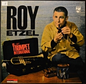 Roy Etzel - Mr. Trumpet International  843 765 PY