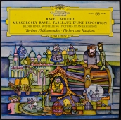 Ravel / Mussorgsky - Ravel - Berliner Philharmoniker · Herbert von Karajan - Bolero / Tableaux D'une Exposition (Bilder Einer Ausstellung · Pictures At An Exhibition) SLPM 139 010 Ravel / Mussorgsky - Ravel - Berliner Philharmoniker · Herbert von Karajan - Bolero / Tableaux D'une Exposition (Bilder Einer Ausstellung · Pictures At An Exhibition) SLPM 139 010
