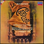 Nigel Kennedy, National Philharmonic Orchestra, Richard Bonynge, Jules Massenet ‎- Le Carillon, Meditation From Thais  410 189-1